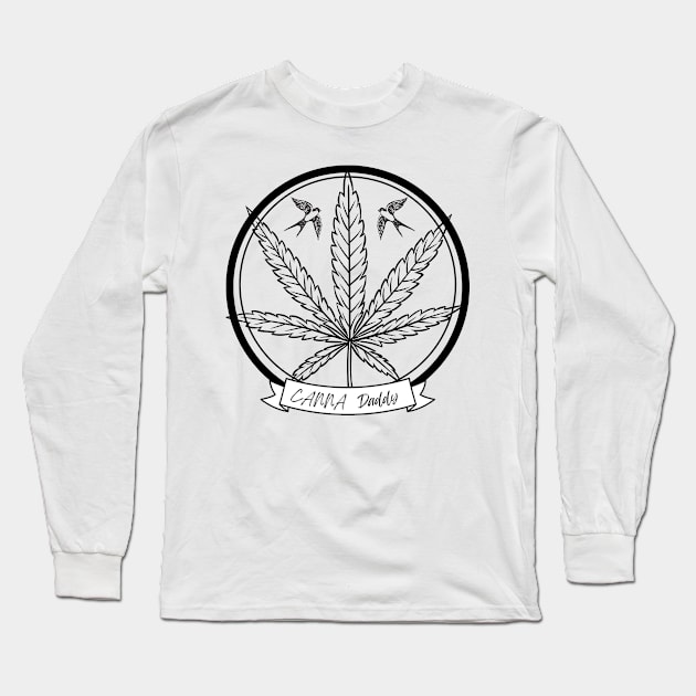 Canna Daddy Long Sleeve T-Shirt by Weird Lines